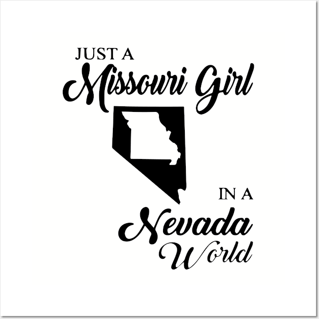 Just A Missouri Girl In A Nevada World Mom Wall Art by hathanh2